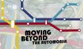 Moving Beyond the Automobile